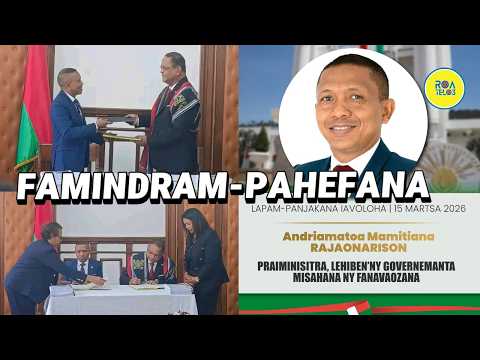 PM MAMITIANA RAJAONARISON SY HERINTSALAMA RAJAONARIVELO FAMINDRAMPAHEFA