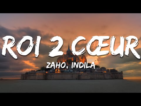 Zaho Indila Roi 2 Cœur Paroles Lyrics