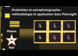  Ondelettes Et Astrophotographie 1 3 Traitement Astro Et Décomposition En Ondelettes