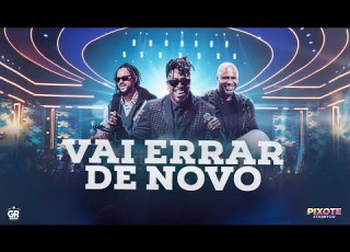 GrupoPixote Vai Errar De Novo DVD Pixote Trintou