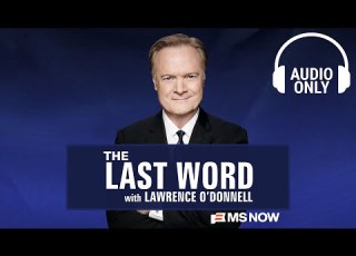 The Last Word With Lawrence O Donnell March 18 Audio Only