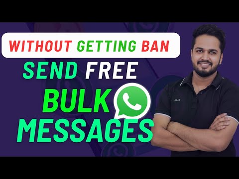 Send 1 Lakh WhatsApp Messages 2025 How To Send Bulk Messages On WhatsApp Without Getting Banned