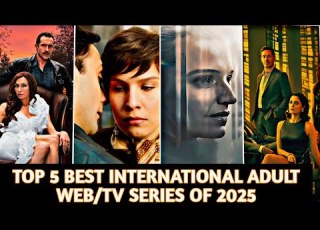  The TOP 5 ADULT WEB SERIES You Can T Miss In 2025 International Best Web Tv Series Must Watch