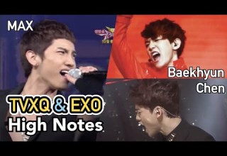 Same High Notes Sing By TVXQ Max And EXO Baekhyun Chen CUT