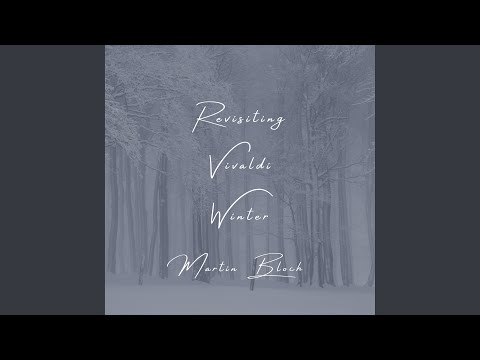 Revisiting Vivaldi Winter