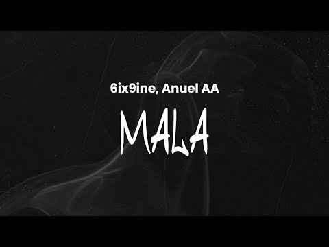 6ix9ine MALA Feat Anuel AA Lyrics