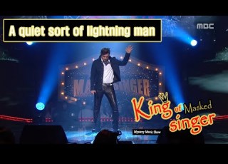  King Of Masked Singer 복면가왕 A Quiet Sort Of Lightning Man Special Stage She S Gone 20160228