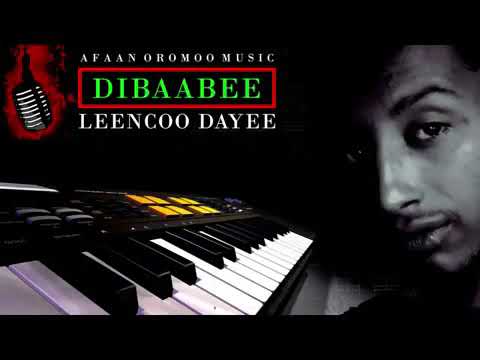DIBAABEE KOO Leencoo Gammachuu Dayee Best Oromo Music