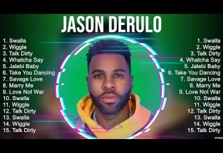 Jason Derulo Greatest Hits The Best Of Jason Derulo Top 10 Pop Artists Of All Time
