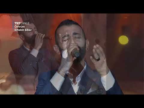 Ertekin Şikar Ömrüm Sen Türkülerini Söyle