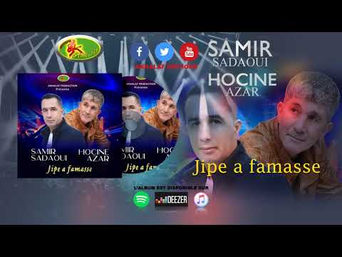 SAMIR SADAOUI HOCINE AZAR 2020 JIPE A FAMASSE TOP 2020 SAMIR SADAOUI HOCINE AZAR 2020 JIPE A FAMASSE TOP 2020