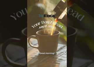  YOUR DAY AHEAD July 15 2026