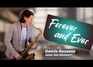  Demis Roussos Forever And Ever Cover Sax Element