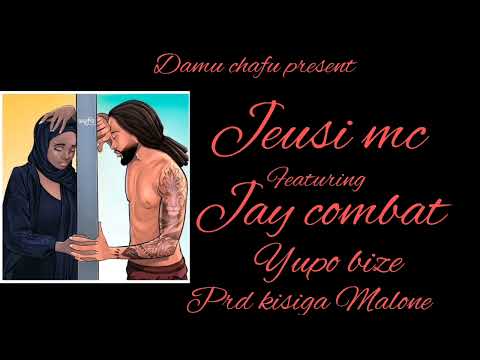 Jeusi Mc Ft Jay Combat Yupo Bize Audio