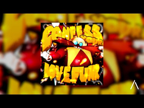 CONFESS YOUR LOVE FUNK Slowed