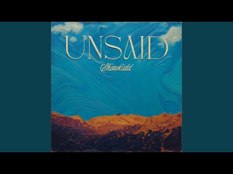 Unsaid
