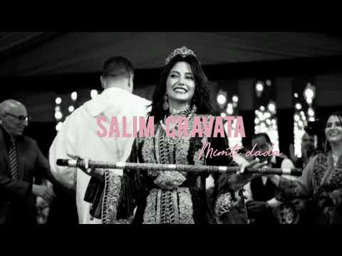 SALIM CRAVATA MIMTI DADA POP CHAABI MAROCAIN REMIX SALIM CRAVATA MIMTI DADA POP CHAABI MAROCAIN REMIX