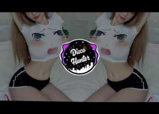  DISCO HUNTER Tokyo Bounce New Remix Full Bass 2020