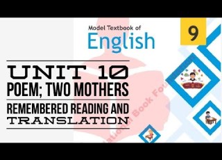 Unit 10 Poem Two Mothers Remembered Reading And Translation