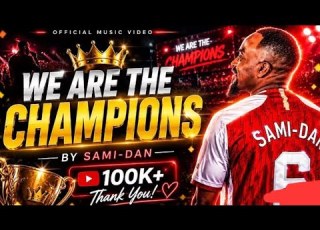 WE ARE THE CHAMPIONS SAMI DAN New Amharic Music 2026 Arsenal Music