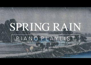  Beautiful Piano First Rain In Spring Japanese Inspired Piano BGM Rain Sounds