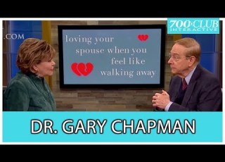  Dr Gary Chapman Loving Your Spouse When You Feel Like Walking Away 700 Club Interactive