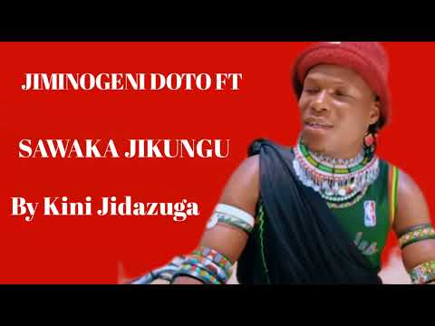 JIMINOGENI DOTO FT SAWAKA JIKUNGU SIASA 0737002870 PRD MBADA STUDIO JIMINOGENI DOTO FT SAWAKA JIKUNGU SIASA 0737002870 PRD MBADA STUDIO