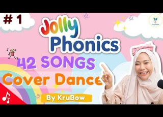 Jolly Phonics Song เพลงจอลล โฟน กส Cover Dance By คร โบว KruBow EngBrain