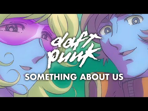 Daft Punk Something About Us Official Video