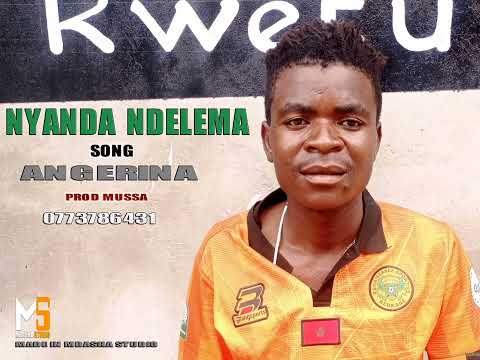 NYANDA NDELEMA ANGERINA 0773786431 BY PRD MBASHA STUDIO 2026