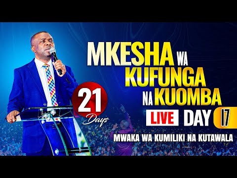 Live 22 01 2025 MKESHA MAALUM WA MAOMBI YA MFUNGO Live 22 01 2025 MKESHA MAALUM WA MAOMBI YA MFUNGO