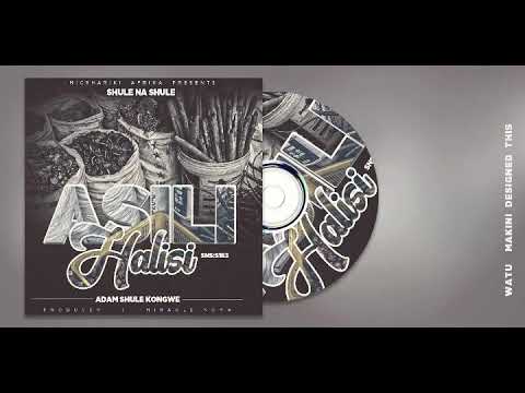 Adam Shule Kongwe S1E3 Asili Halisi