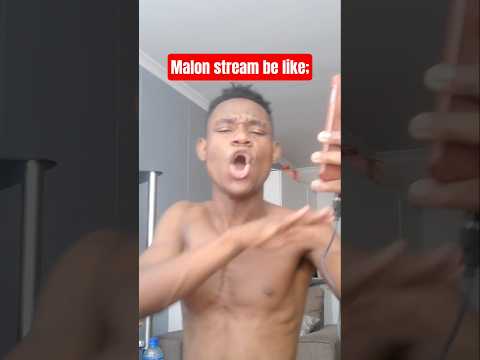 Malon Stream Be Like Shorts Malon Viralvideos Streamer
