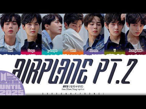 BTS 방탄소년단 Airplane Pt 2 Lyrics Color Coded Han Rom Eng UNTIL 2025 54