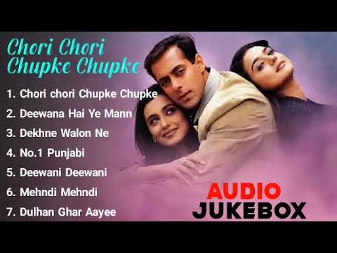 Chori Chori Chupke Chupke Movie All Songs Audio Jukebox Salman Khan Rani Mukherjee Preity Zinta