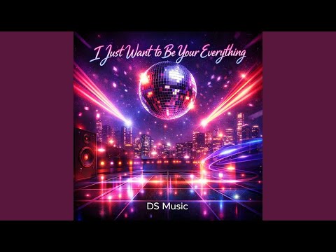 I Just Want To Be Your Everything