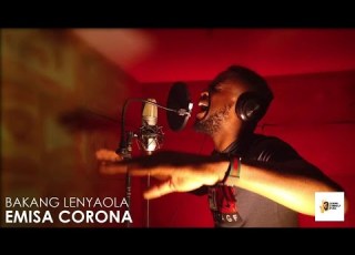 Bakang Lenyaola Emisa Corona Official Music Video