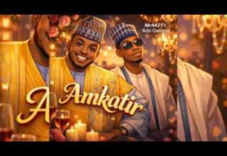 Mr442 Ft Ado Gwanja Amkatir Audio