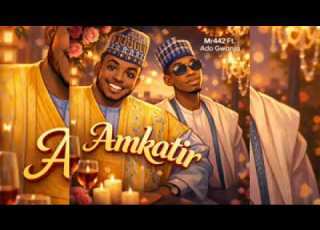 Mr442 Ft Ado Gwanja Amkatir Audio