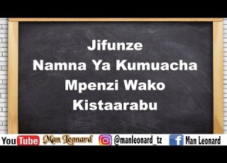 Jifunze Namna Ya Kumuacha Mpenzi Wako Kistaarabu