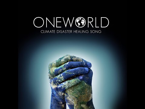 Perro Grande Feat Various Artists One World Climate Disaster Healing Song