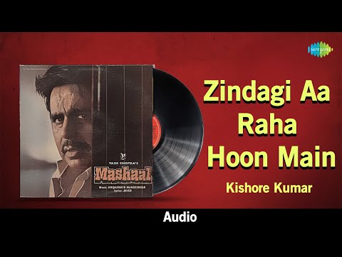 Zindagi Aa Raha Hoon Main Mashaal Kishore Kumar Javed Akhtar Old Hindi Song