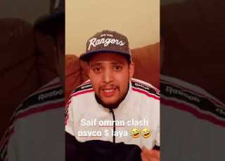 Saif Omran Clash Psyco M Laya TA9CHIRA B Dmou3