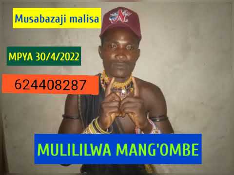 MULILILWA MANG OMBE Ujumbe Nkandilula