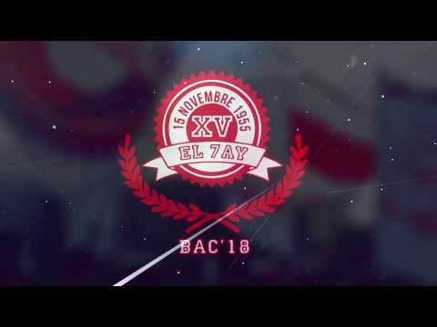 Intro Lycée 15 Novembre 1955 El 7ay بحبك ملزوم BAC 2018