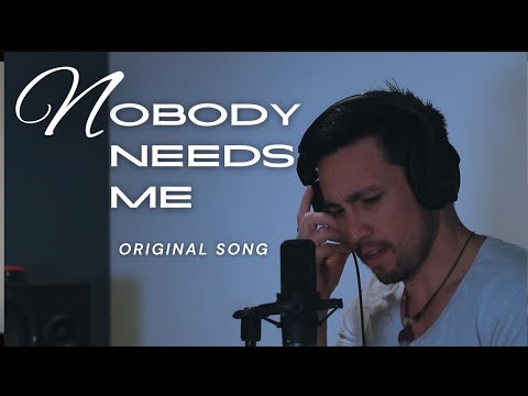 Nobody Needs Me Original Song By Chester See