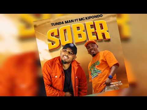 Mc Kipondo Ft Tunda Man SOBER Official Music