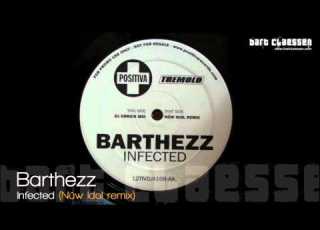  Barthezz Infected Nüw Idol Remix OFFICIAL