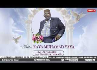  Direct CEREMONIE DES OBSÈQUES DE Mr KAYA MUHAMMAD YAYA
