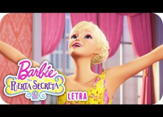  Qué Es Lo Que Sigue Letra Barbie Y La Puerta Secreta